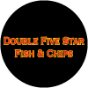 Double Five Star Fish & Chips logo