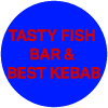 Tasty Fish Bar & Best Kebab logo